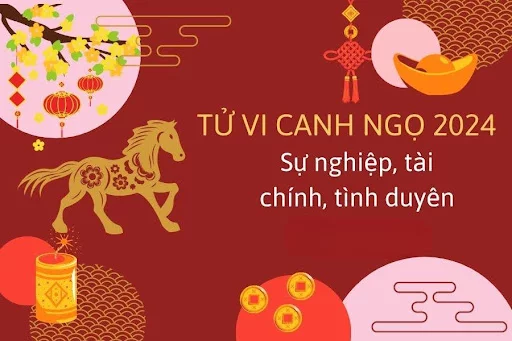 Luận giải tử vi tuổi Canh Ngọ năm 2024